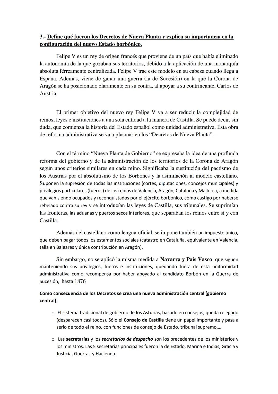 3.- Define qué fueron los Decretos de Nueva Planta y explica su importancia en la
configuración del nuevo Estado borbónico.
Felipe V es un r