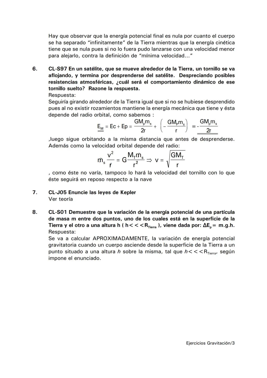 1.
2.
3.
Cuestiones y problemas resueltos, Tema 1: INTERACCIÓN GRAVITATORIA
CL-S96a) Razone cómo se puede obtener un valor de la aceleración