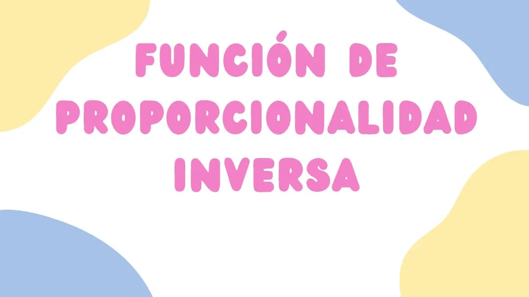 Función de proporcionalidad inversa 