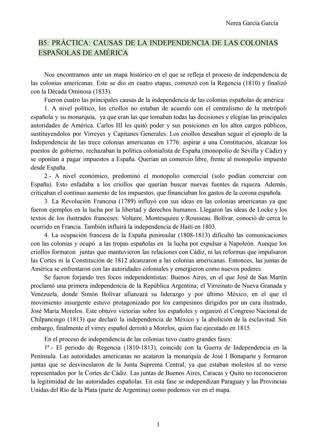 Nerea García García
B5: PRÁCTICA: CAUSAS DE LA INDEPENDENCIA DE LAS COLONIAS
ESPAÑOLAS DE AMÉRICA
Nos encontramos ante un mapa histórico en 