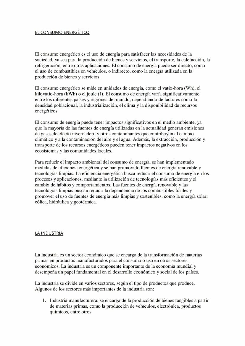 EL SECTOR SECUNDARIO
El sector secundario de la economía, también conocido como sector industrial,
comprende todas las actividades económica
