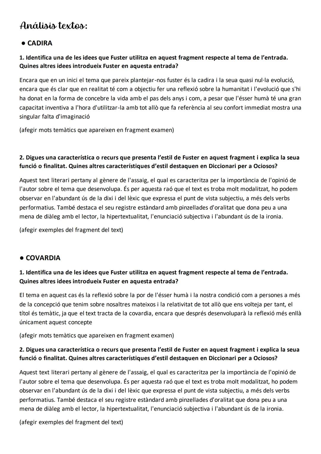 # Diccionari per a ociosos Joan Fuster

# Preguntes literatura:

1. Digues una característica o recurs que presenta l'estil de Fuster en aqu
