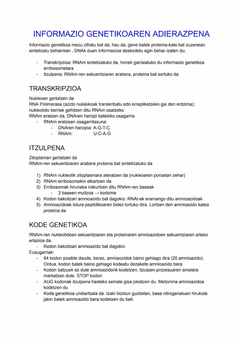 DNA
INFORMAZIO ETA MANIPULAZIO
GENETIKOA
Azido nukleikoa: ADN eta RNA
DUA
Zelulen informazio genetikoa gordetzen duen molekula
Bizidun guzti