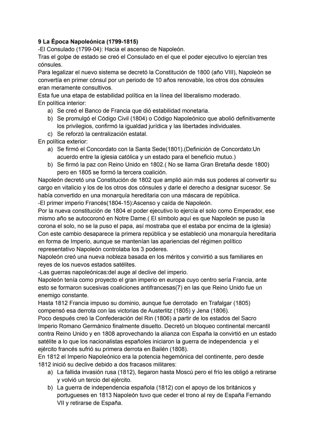 9 La Época Napoleónica (1799-1815)
-El Consulado (1799-04): Hacia el ascenso de Napoleón.
Tras el golpe de estado se creó el Consulado en el