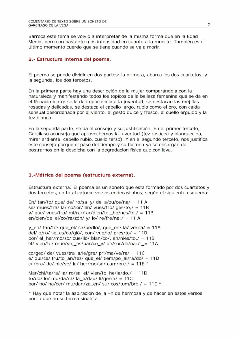 COMENTARIO DE TEXTO DE UN SONETO DE GARCILASO DE LA
VEGA
El soneto es el siguiente:
SONETO XXIII
En tanto que de rosa y de azucena
se muestr