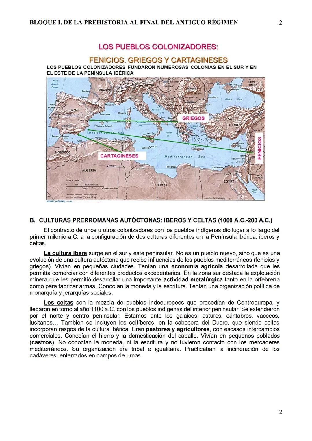 BLOQUE I. DE LA PREHISTORIA AL FINAL DEL ANTIGUO RÉGIMEN
TEMA 1.- LA PREHISTORIA Y LA EDAD ANTIGUA
●
1
Los pueblos prerromanos. Las coloniza