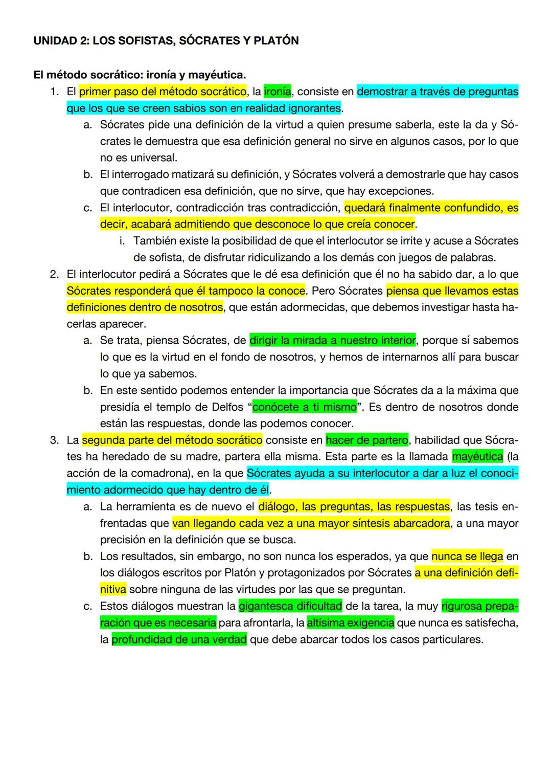 UNIDAD 2: LOS SOFISTAS, SÓCRATES Y PLATÓN
El método socrático: ironía y mayéutica.
1. El primer paso del método socrático, la ironía, consis