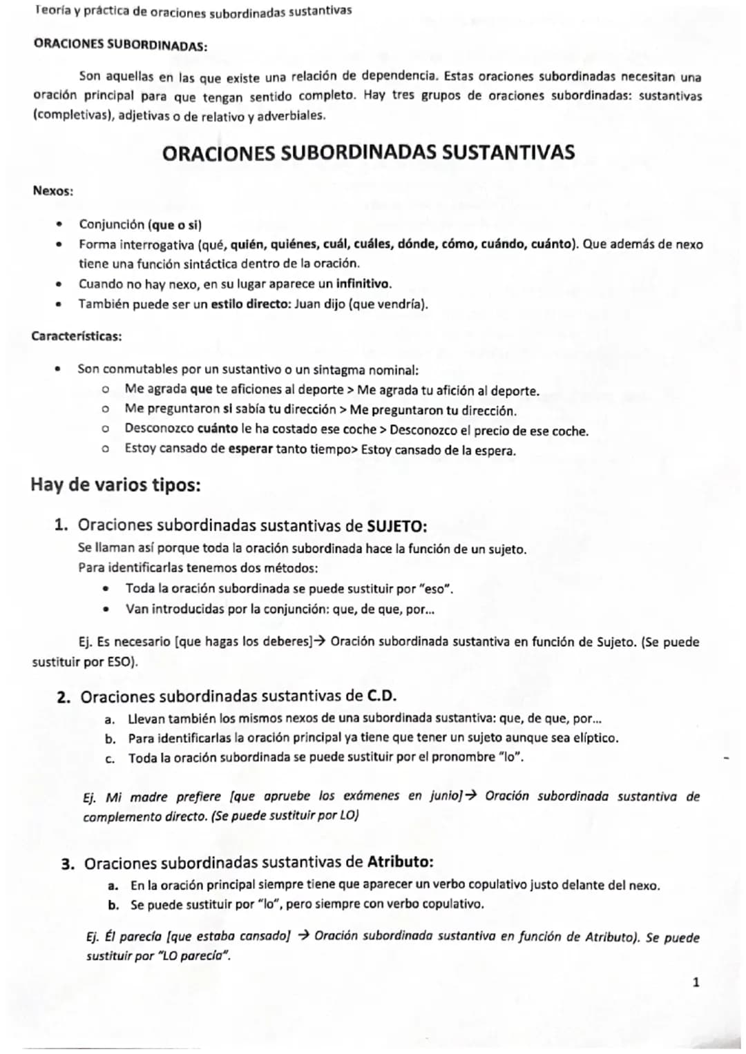 Teoría y práctica de oraciones subordinadas sustantivas
ORACIONES SUBORDINADAS:
Son aquellas en las que existe una relación de dependencia. 