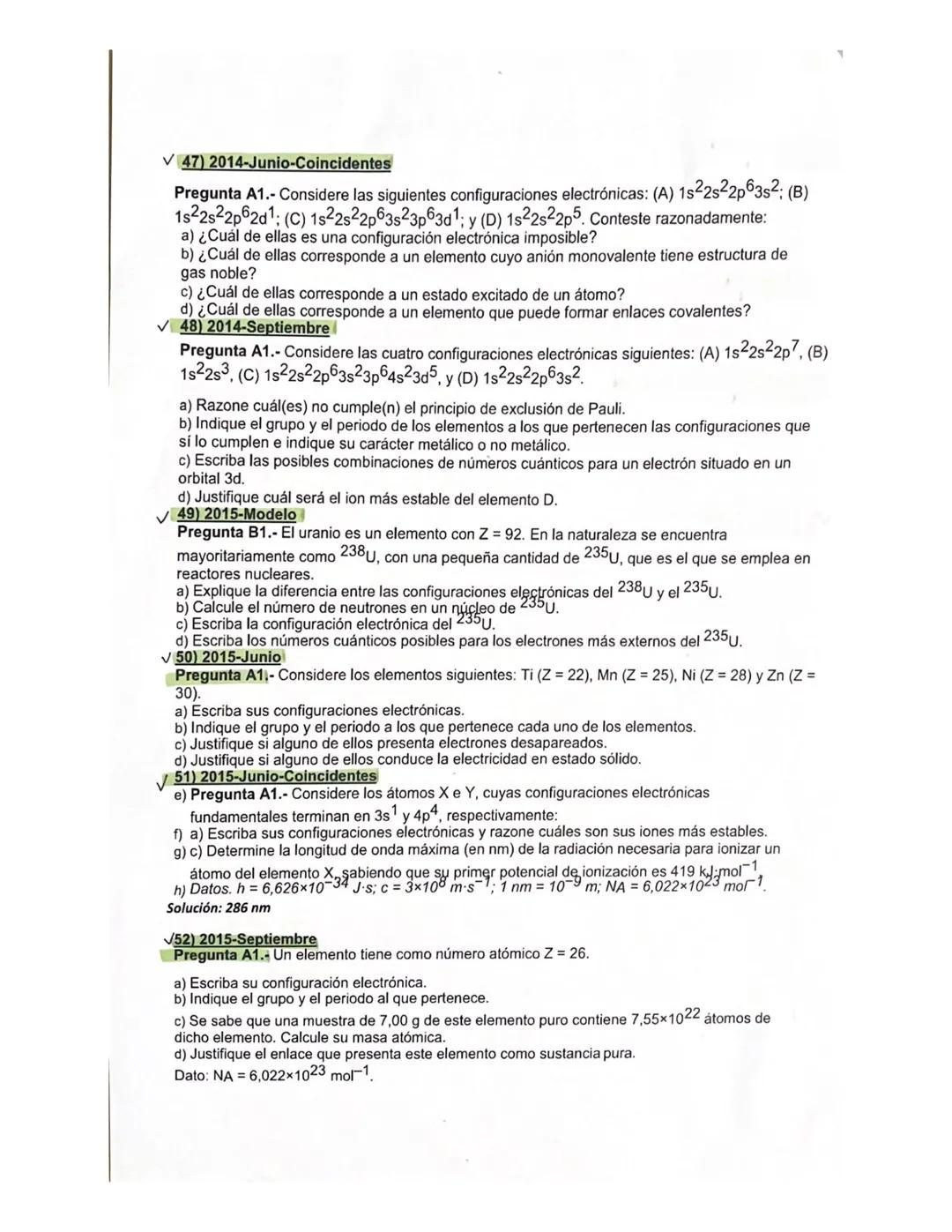 PROBLEMAS ESTRUCTURA ATÓMICA
J40) 2013-Modelo
Pregunta B1.- Sean dos átomos X e Y. Los números cuánticos posibles para el último electrón
de