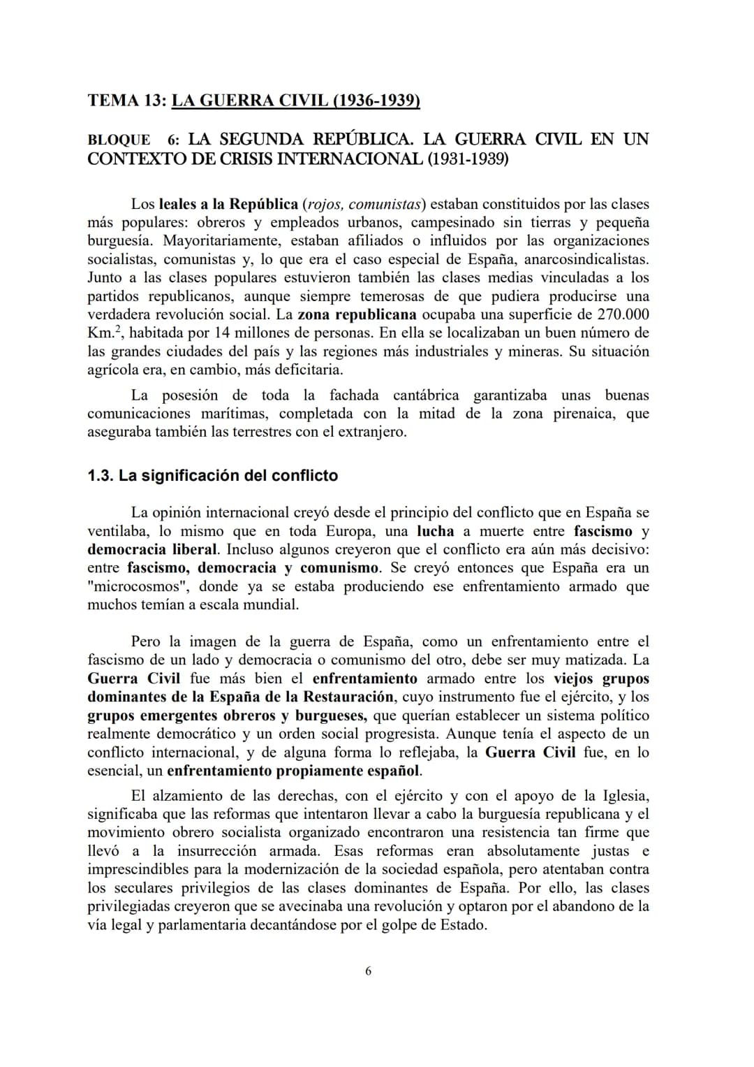 TEMA 13: LA GUERRA CIVIL (1936-1939)
BLOQUE 6: LA SEGUNDA REPÚBLICA. LA GUERRA CIVIL EN UN
CONTEXTO DE CRISIS INTERNACIONAL (1931-1939)
TEMA
