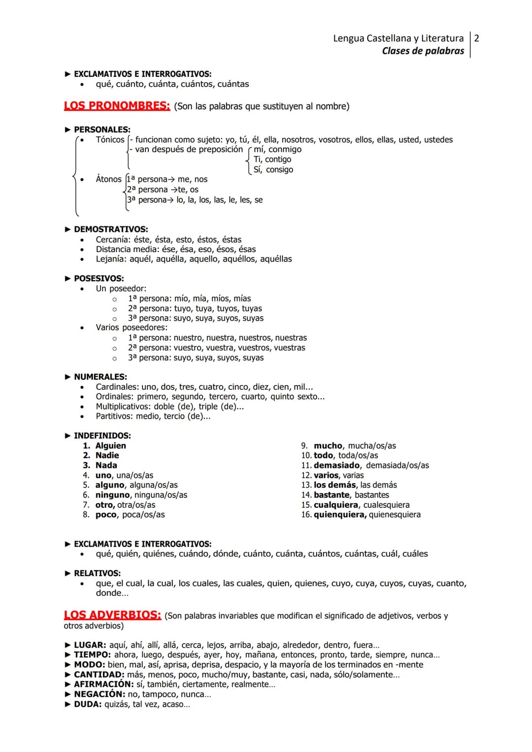 CLASES DE
PALABRAS
SUSTANTIVOS
ADJETIVOS
DETERMINANTES
PRONOMBRES
VERBOS
ADVERBIOS
PREPOSICIONES
INTERJECCIONES
●
► DEMOSTRATIVOS:
► POSESIV