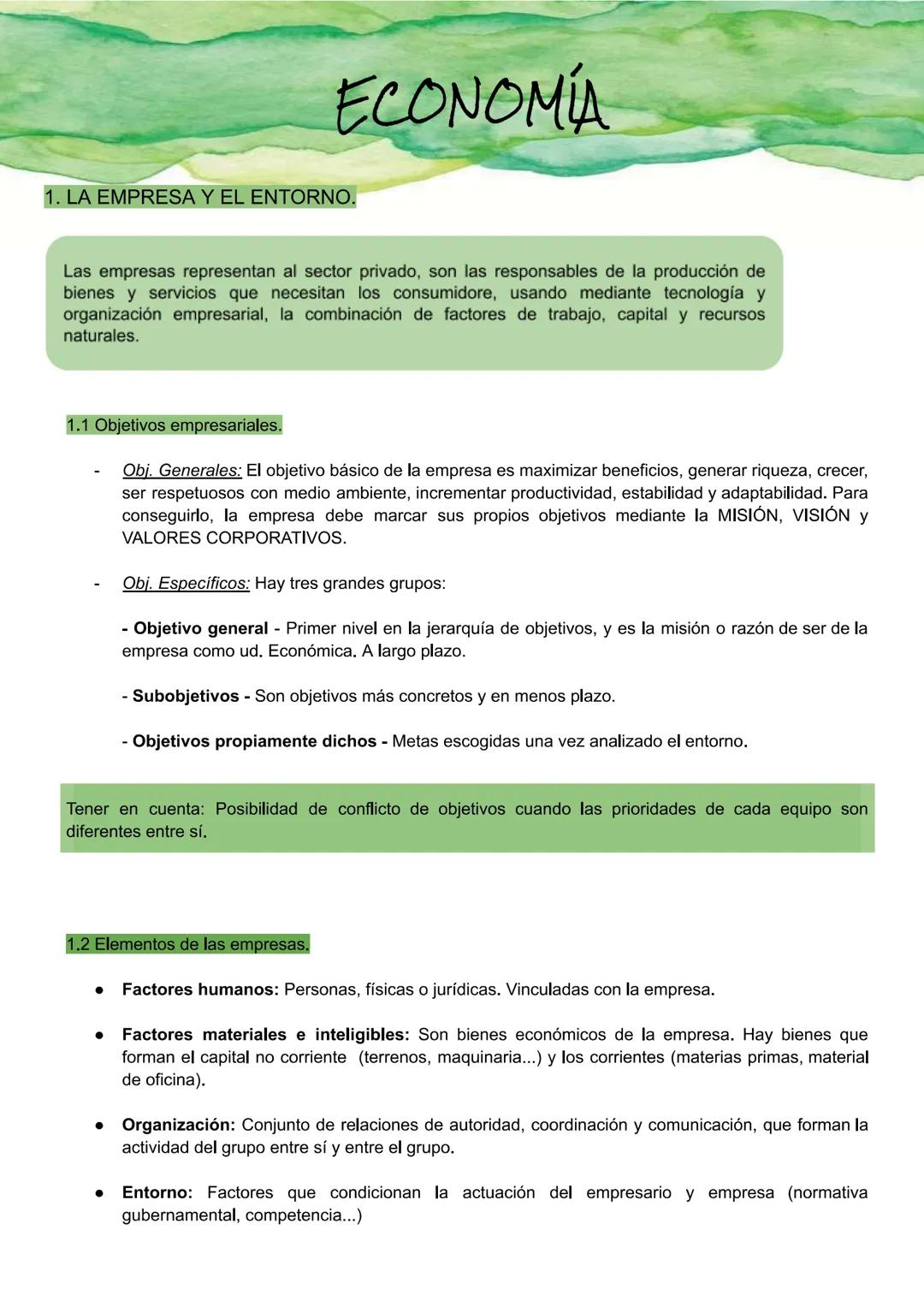 ECONOMIA
1. LA EMPRESA Y EL ENTORNO.
Las empresas representan al sector privado, son las responsables de la producción de
bienes y servicios