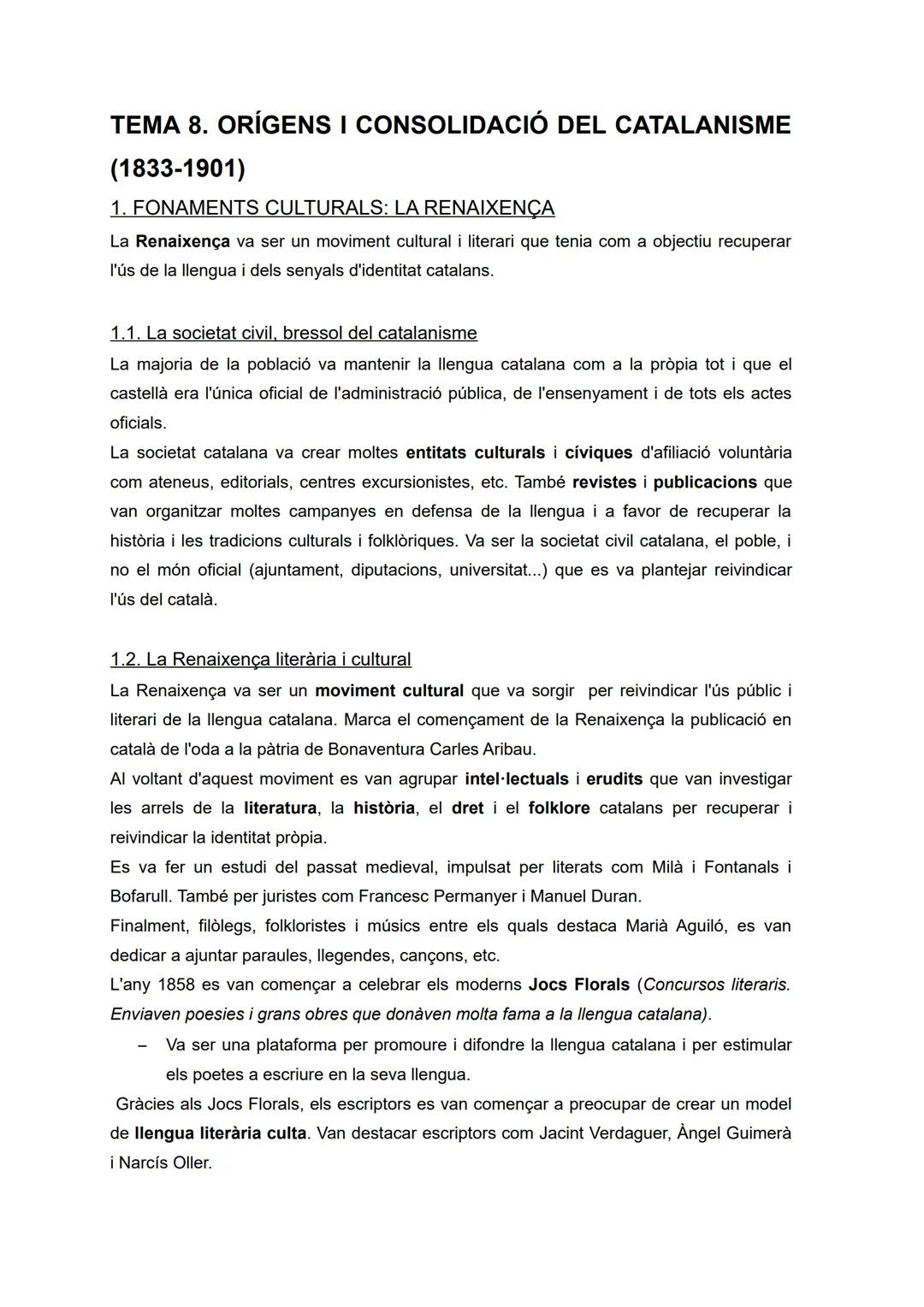 TEMA 8. ORÍGENS I CONSOLIDACIÓ DEL CATALANISME
(1833-1901)
1. FONAMENTS CULTURALS: LA RENAIXENÇA
La Renaixença va ser un moviment cultural i