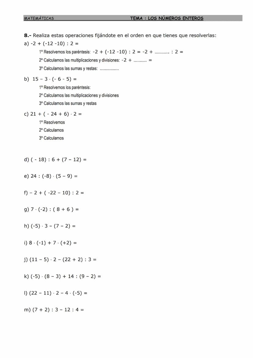MATEMÁTICAS
LOS NÚMEROS ENTEROS
Números enteros: ordenación y representación
El conjunto de los números enteros
está formado por
los números