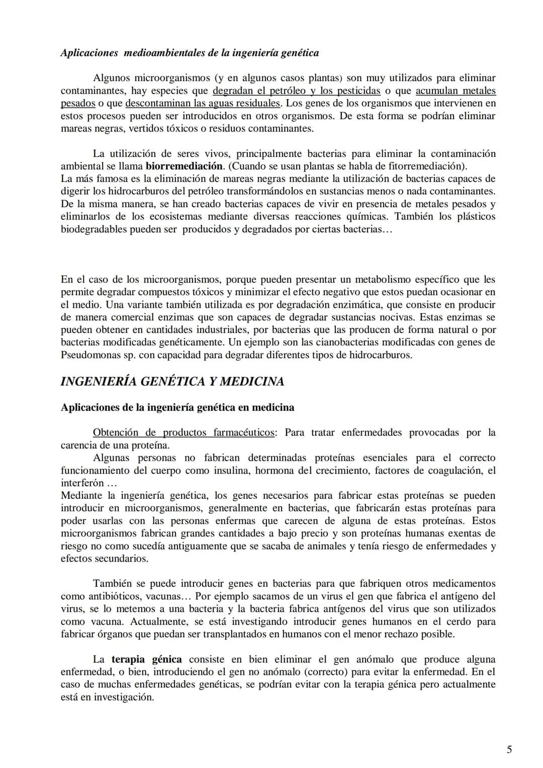 TEMA 9: BIOTECNOLOGÍA
- Concepto de biotecnología.
- Concepto de organismo transgénico (concepto de transgén).
- Construcción de un ADN reco