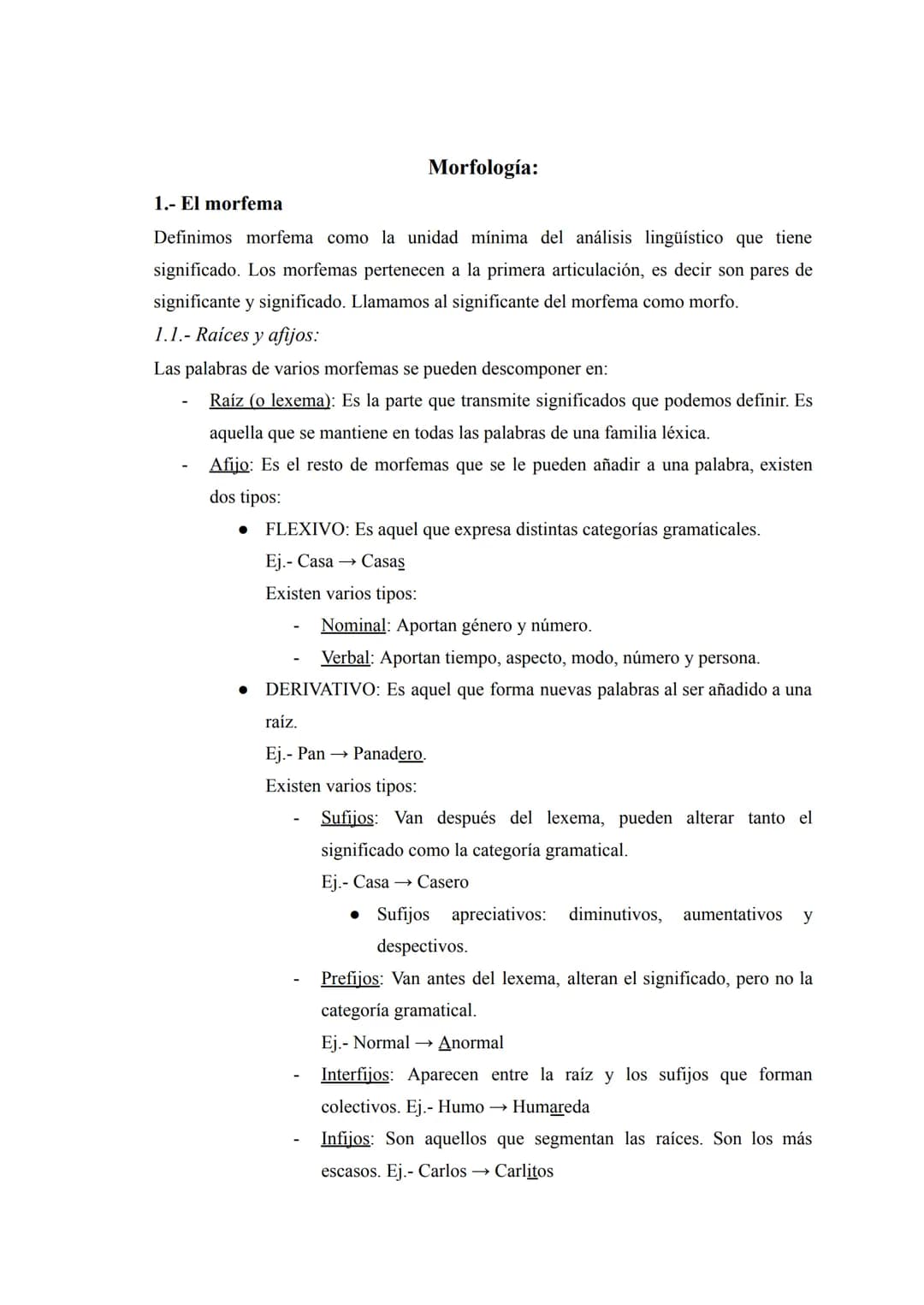 Morfología:
1.- El morfema
Definimos morfema como la unidad mínima del análisis lingüístico que tiene
significado. Los morfemas pertenecen a