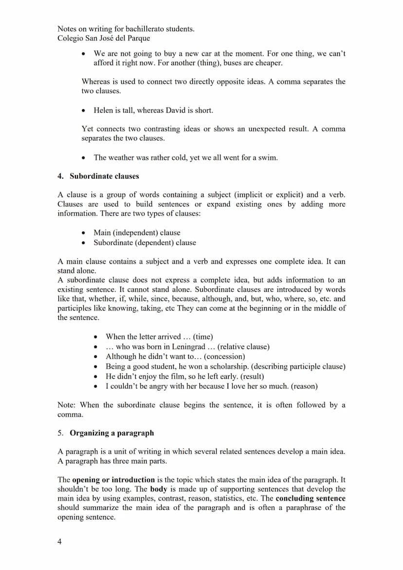 Notes on writing for bachillerato students.
Colegio San José del Parque
WRITING SKILLS
1. Basic sentence patterns
An English sentence must h