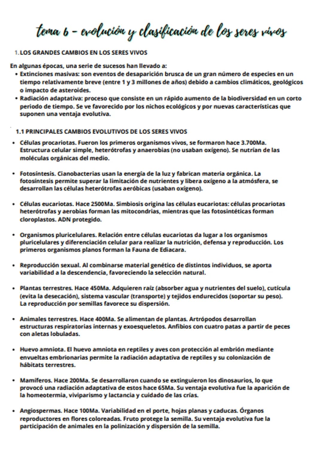 tema 6 - evolución y clasificación de los seres vivos
1. LOS GRANDES CAMBIOS EN LOS SERES VIVOS
En algunas épocas, una serie de sucesos han 