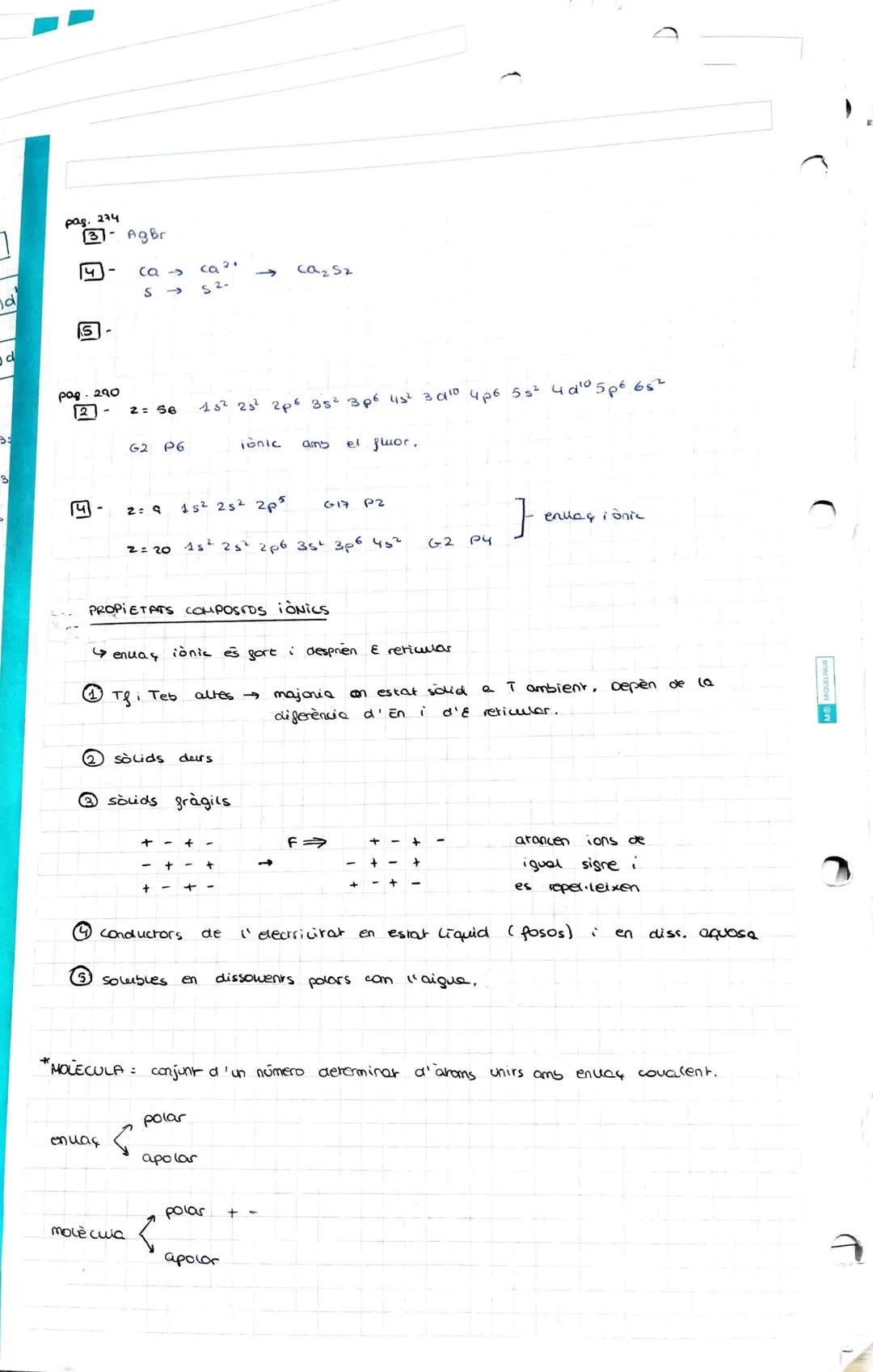# 10 - L'ENLLAS QUÍMIC

ENLLAÇ QUÍMIC

força que manté units aroms de manera estable per gormer estructures.

IONIC: merou no-merau

COVALEN