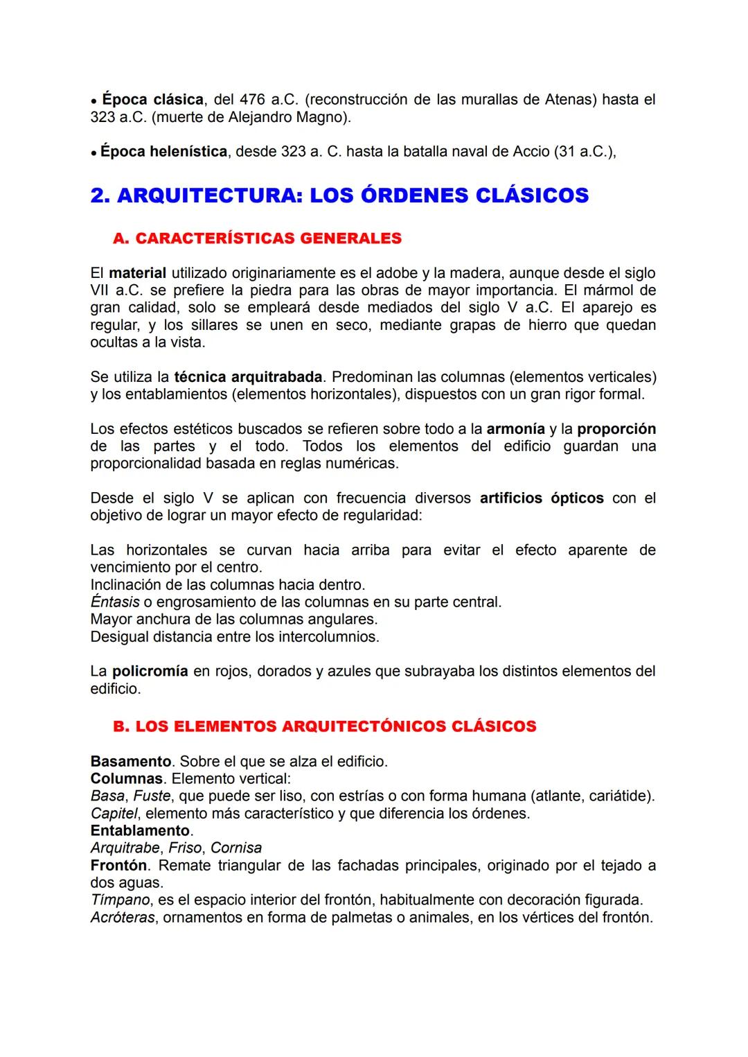 GRECIA (APUNTES)
La búsqueda de la belleza
1. Introducción. 2. Arquitectura: los órdenes clásicos. 3. Principales tipologías
arquitectónicas