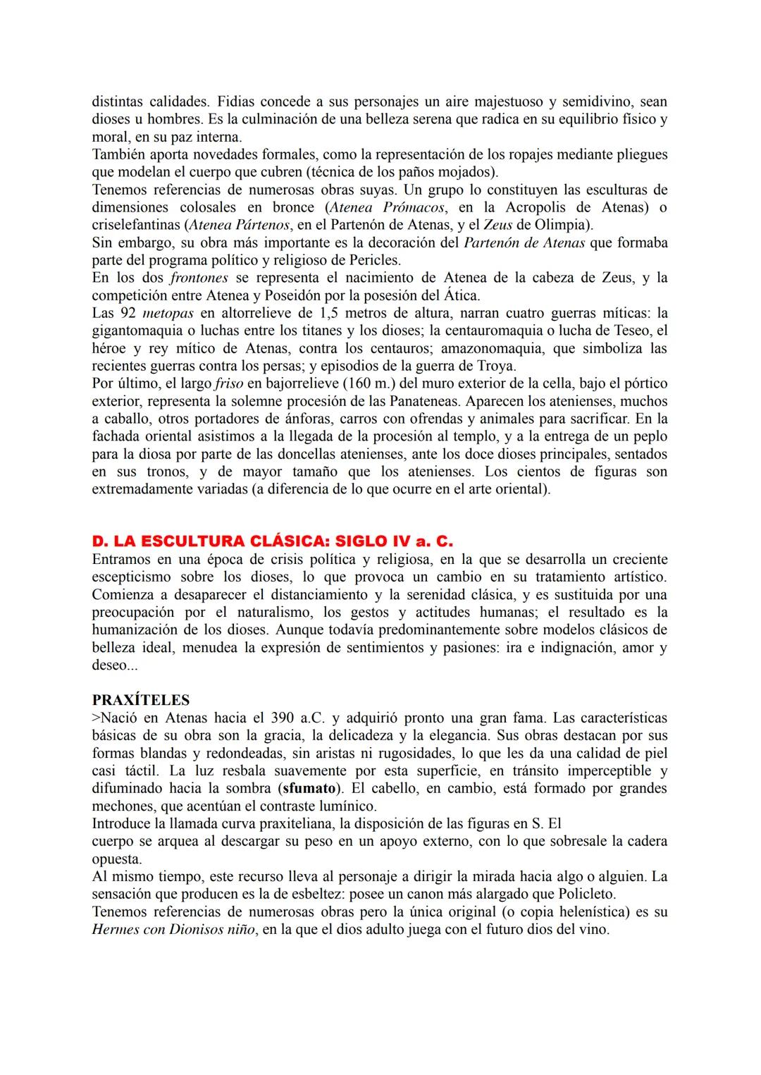 GRECIA (APUNTES)
La búsqueda de la belleza
1. Introducción. 2. Arquitectura: los órdenes clásicos. 3. Principales tipologías
arquitectónicas