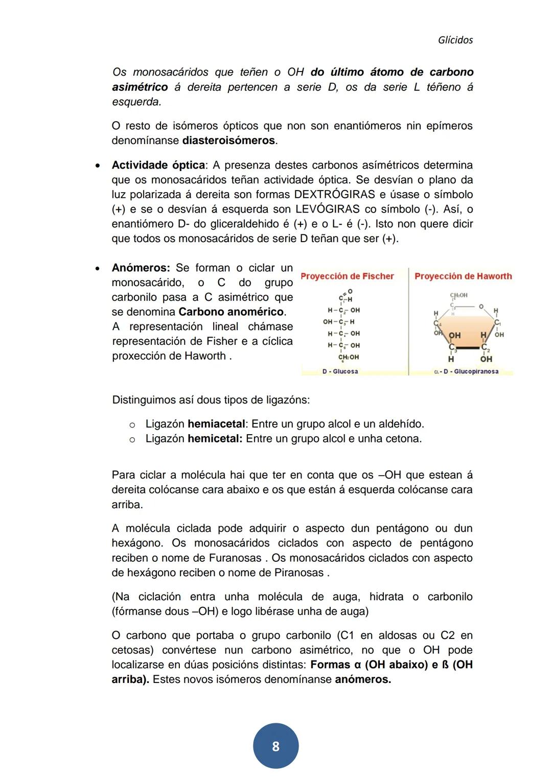 GLÍCIDOS
Os glícidos son biomoléculas compostas por C, H e O. Fórmula empírica
CnH₂nOn
Tamén se chaman hidratos de carbono ou carbohidratos.
