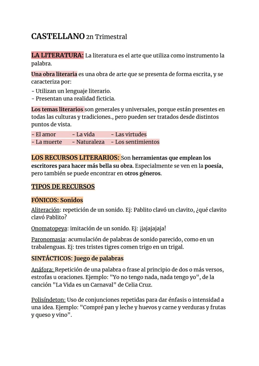 CASTELLANO 2n Trimestral
LA LITERATURA: La literatura es el arte que utiliza como instrumento la
palabra.
Una obra literaria es una obra de 