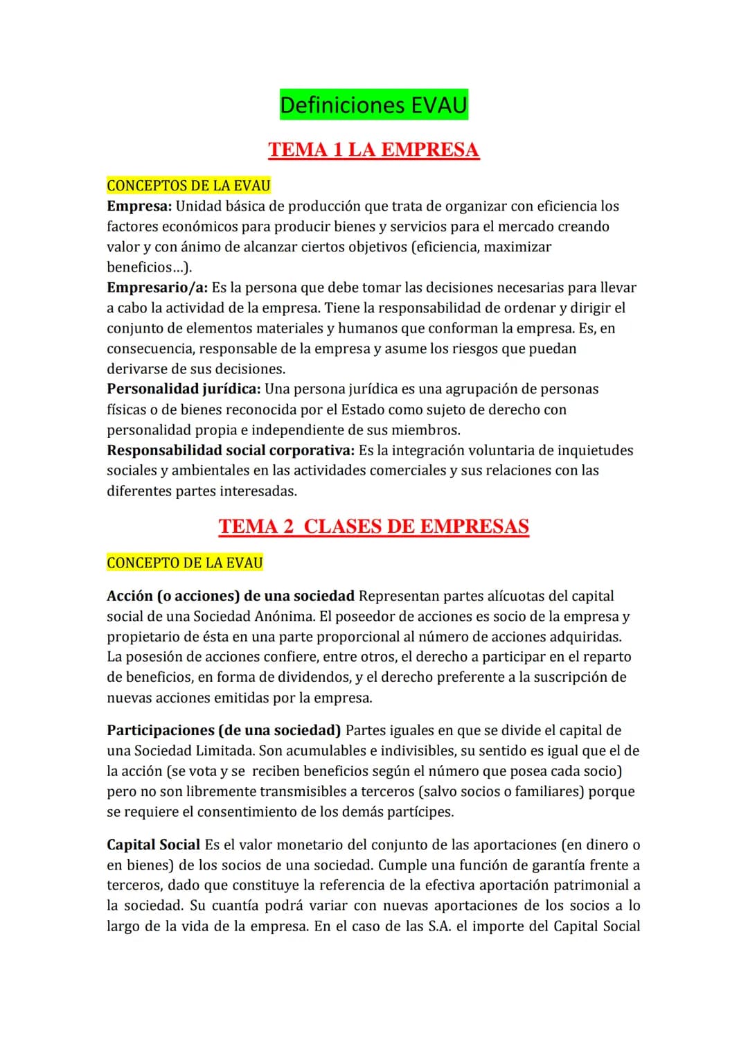 
<h2 id="tema1laempresa">TEMA 1: LA EMPRESA</h2>
<h3 id="conceptosdelaevau">Conceptos de la EVAU</h3>
<p><strong>Empresa:</strong> Es la uni