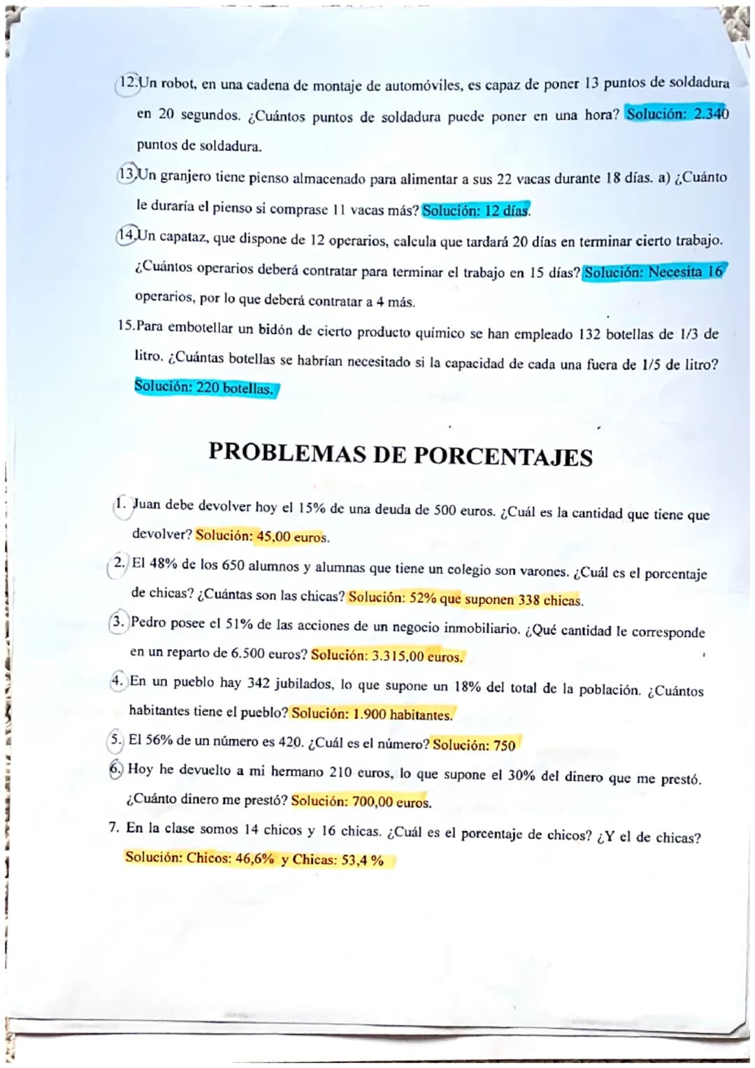 PROBLEMAS DE PROPORCIONALIDAD
1. Una planta embotelladora llena 500 botellas en un cuarto de hora. ¿Cuántas botellas llenará en
una jornada 