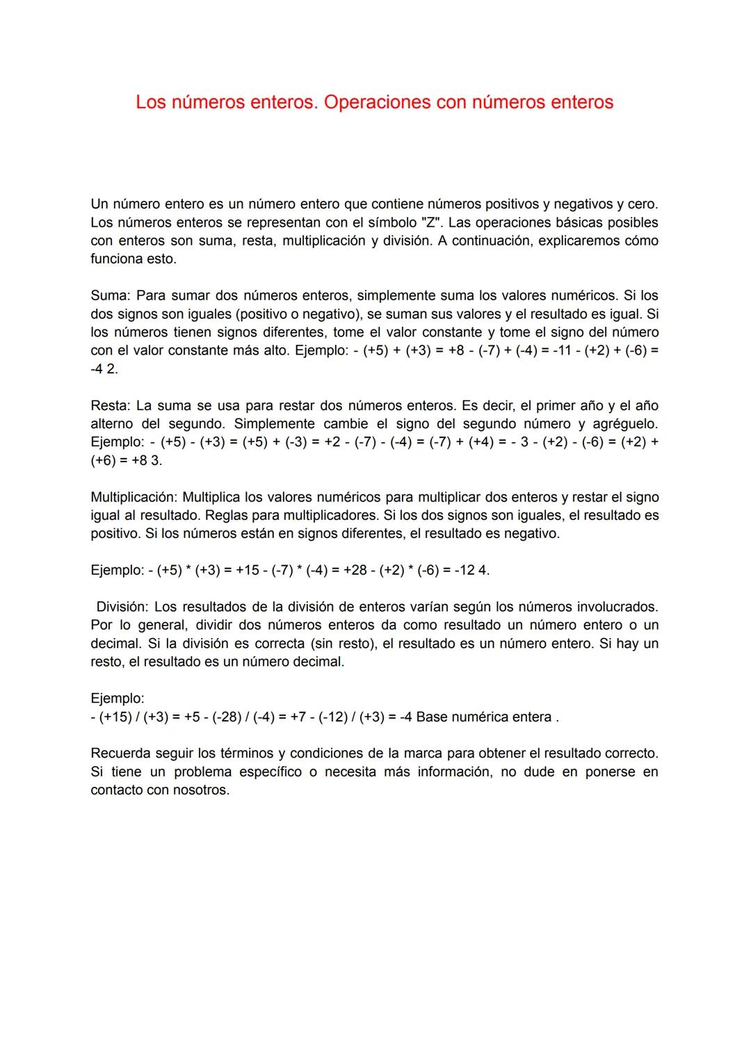 Los números enteros. Operaciones con números enteros
Un número entero es un número entero que contiene números positivos y negativos y cero.