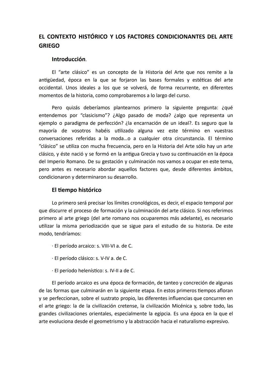 # ARTE GRIEGO # EL CONTEXTO HISTÓRICO Y LOS FACTORES CONDICIONANTES DEL ARTE
# GRIEGO

Introducción.

El "arte clásico" es un concepto de la
