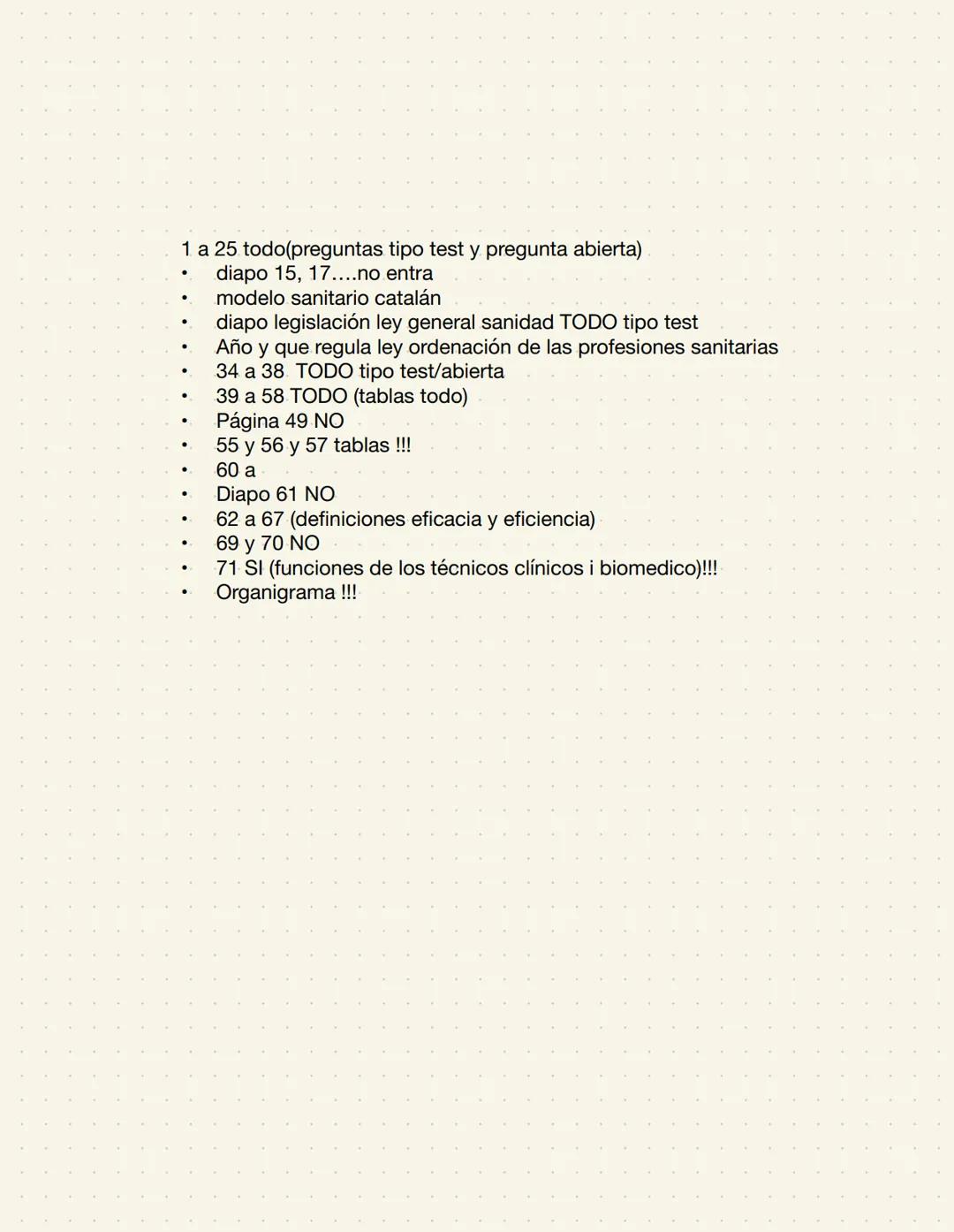  1 a 25 todo(preguntas tipo test y pregunta abierta).
diapo 15, 17....no entra
modelo sanitario catalán
.
diapo legislación ley general sani