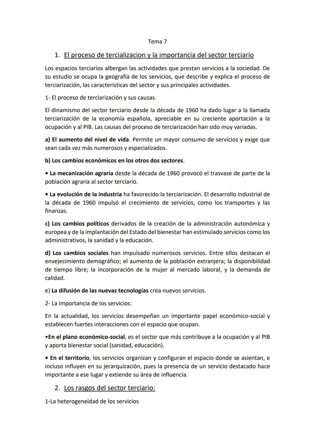 Tema 7
1. El proceso de tercializacion y la importancia del sector terciario
Los espacios terciarios albergan las actividades que prestan se