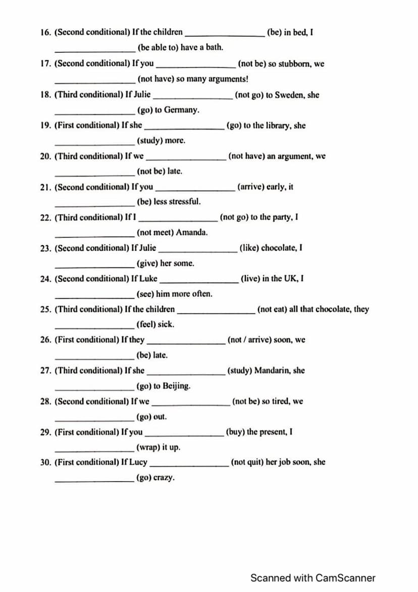Conditional Exercise (First / Second / Third Conditionals)
Complete the sentence with a verb in the correct form.
1. (First conditional) If 