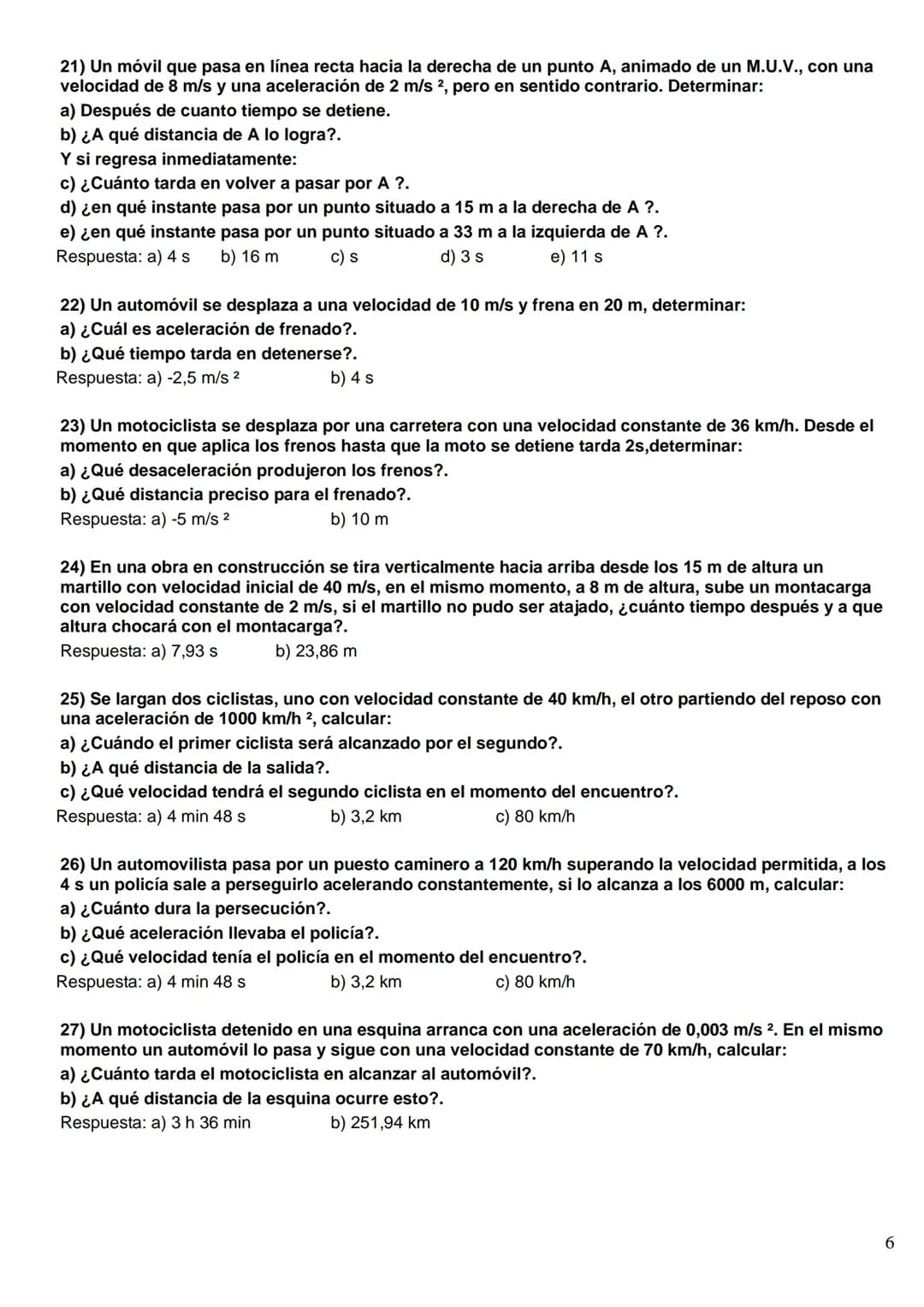 FÍSICA Y QUÍMICA 4º ESO
Problemas MRU
1) ¿A cuántos m/s equivale la velocidad de un móvil que se desplaza a 72 km/h?
Solución: 20 m/s
2) Un 