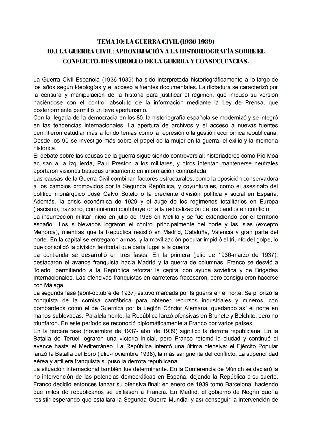 # TEMA 10: LA GUERRA CIVIL (1936-1939)

# 10.1 LA GUERRA CIVIL: APROXIMACIÓN A LA HISTORIOGRAFÍA SOBRE EL CONFLICTO. DESARROLLO DE LA GUERRA