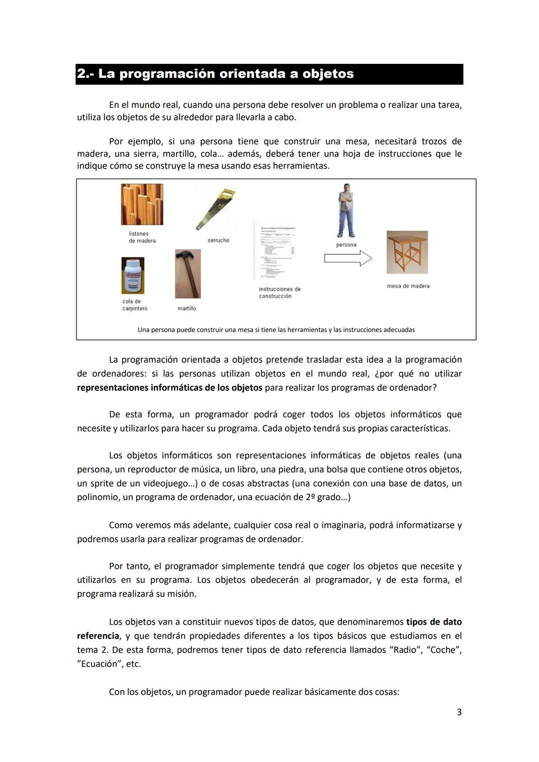 Fundamentos de
Programación
Tema 2: La programación
orientada a objetos
Contenidos
1.- Introducción
2.- La programación orientada a objetos.