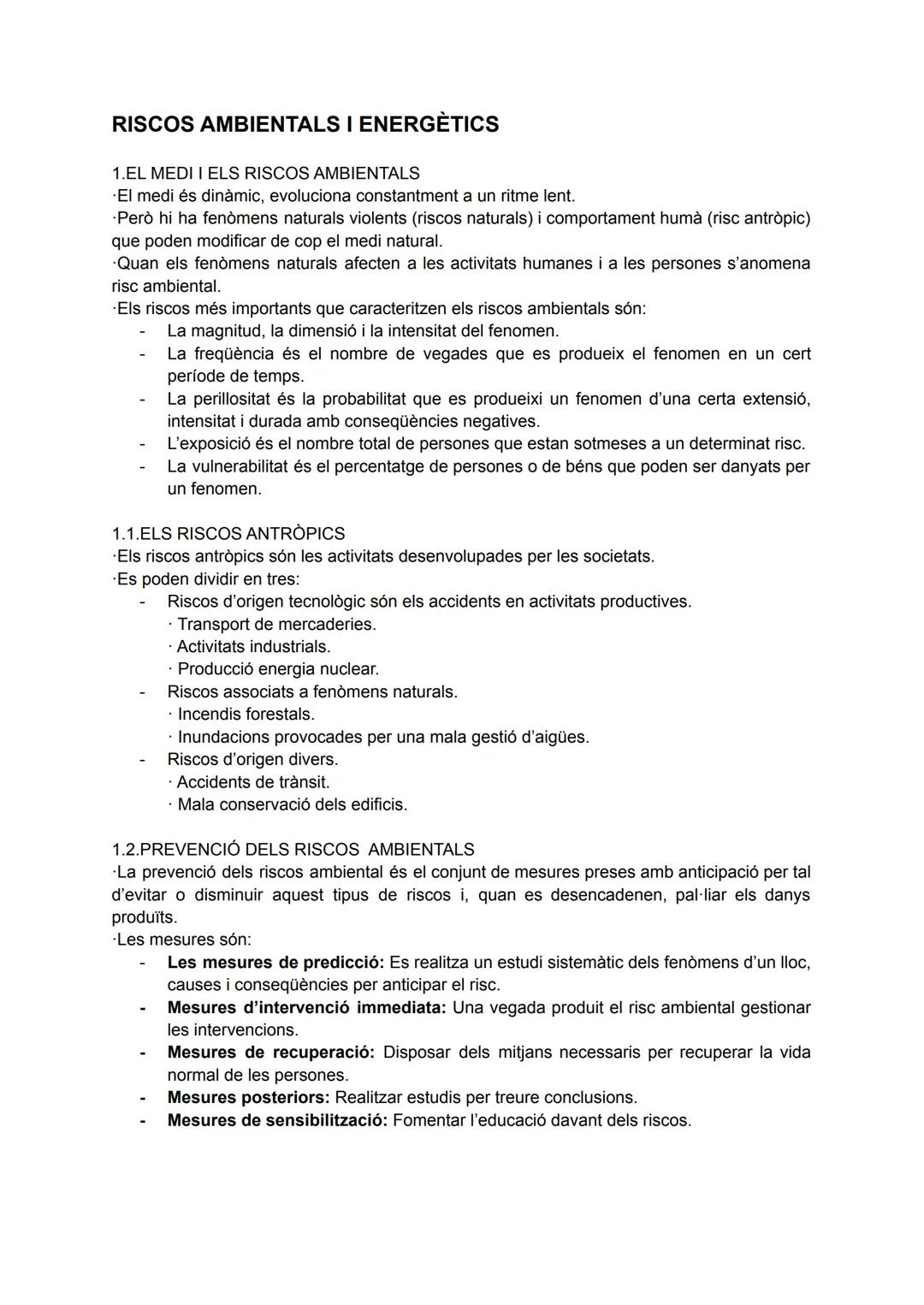 RISCOS AMBIENTALS I ENERGÈTICS
1.EL MEDI I ELS RISCOS AMBIENTALS
El medi és dinàmic, evoluciona constantment a un ritme lent.
Però hi ha fen