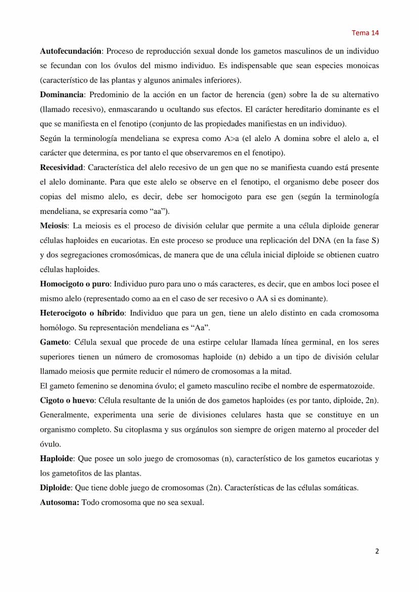 Tema 14 Genética Mendeliana
1. Concepto de genética
Tema 14
La Genética es la parte de la biología que estudia los mecanismos y circunstanci