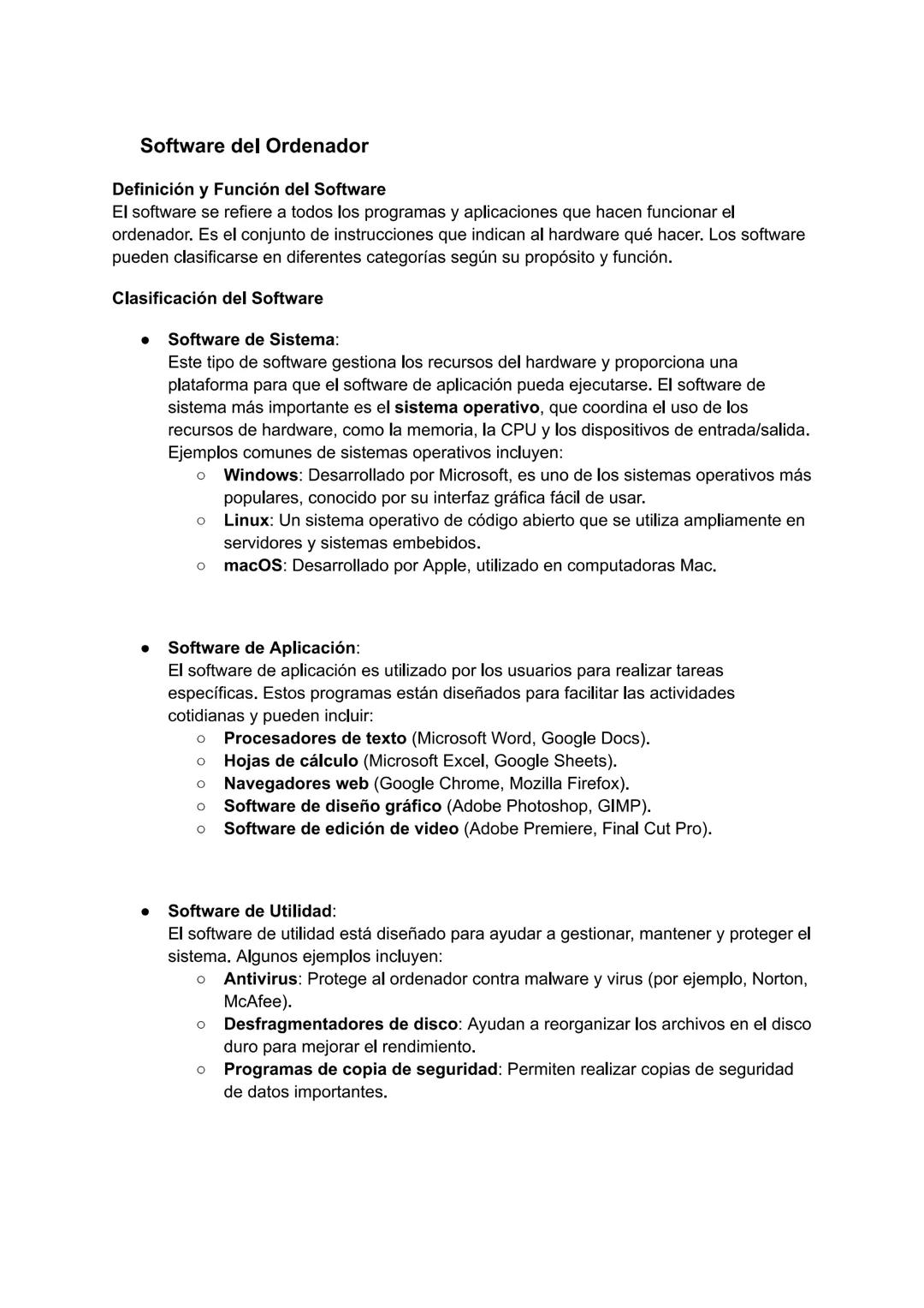 Software del Ordenador
Definición y Función del Software
El software se refiere a todos los programas y aplicaciones que hacen funcionar el
