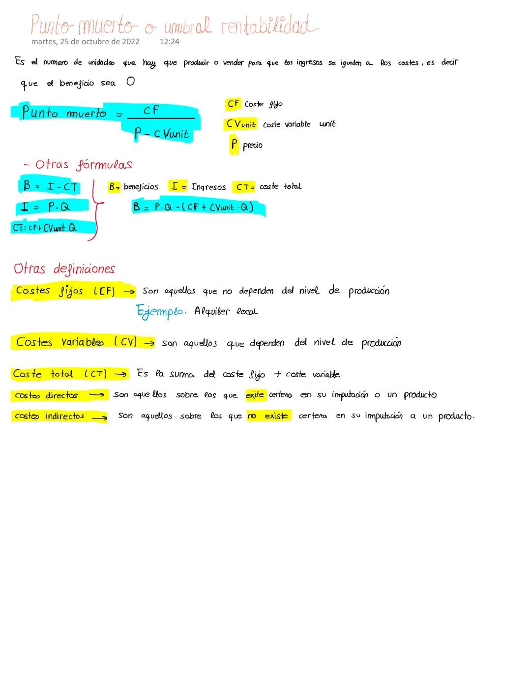 Punto muerto o umbral rentabilidad
martes, 25 de octubre de 2022 12:24
Es el numero de unidades que hay que producir o vender para que los i