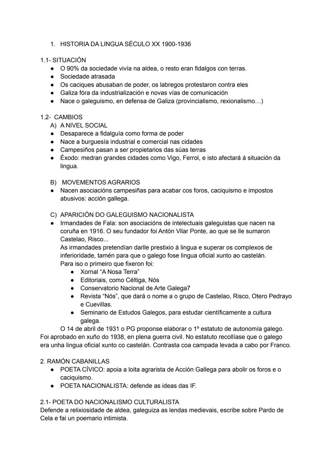 1. HISTORIA DA LINGUA SÉCULO XX 1900-1936
1.1-SITUACIÓN
●
O 90% da sociedade vivía na aldea, o resto eran fidalgos con terras.
Sociedade atr
