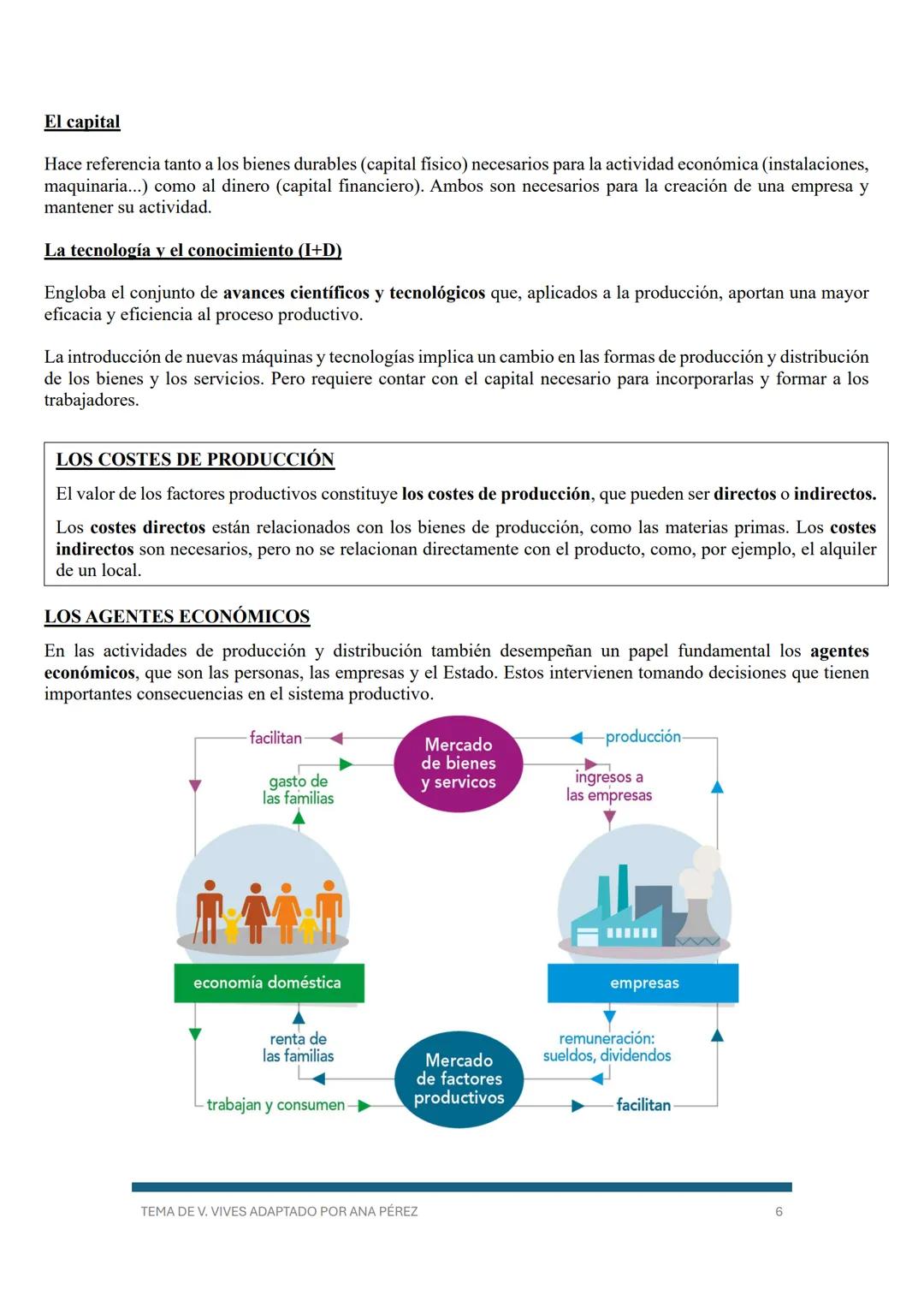 TEMA 3: LA GLOBALIZACIÓN: LA ORGANIZACIÓN ECONÓMICA DE LOS ESTADOS
Las personas tenemos necesidades y deseos a los que las diversas activida