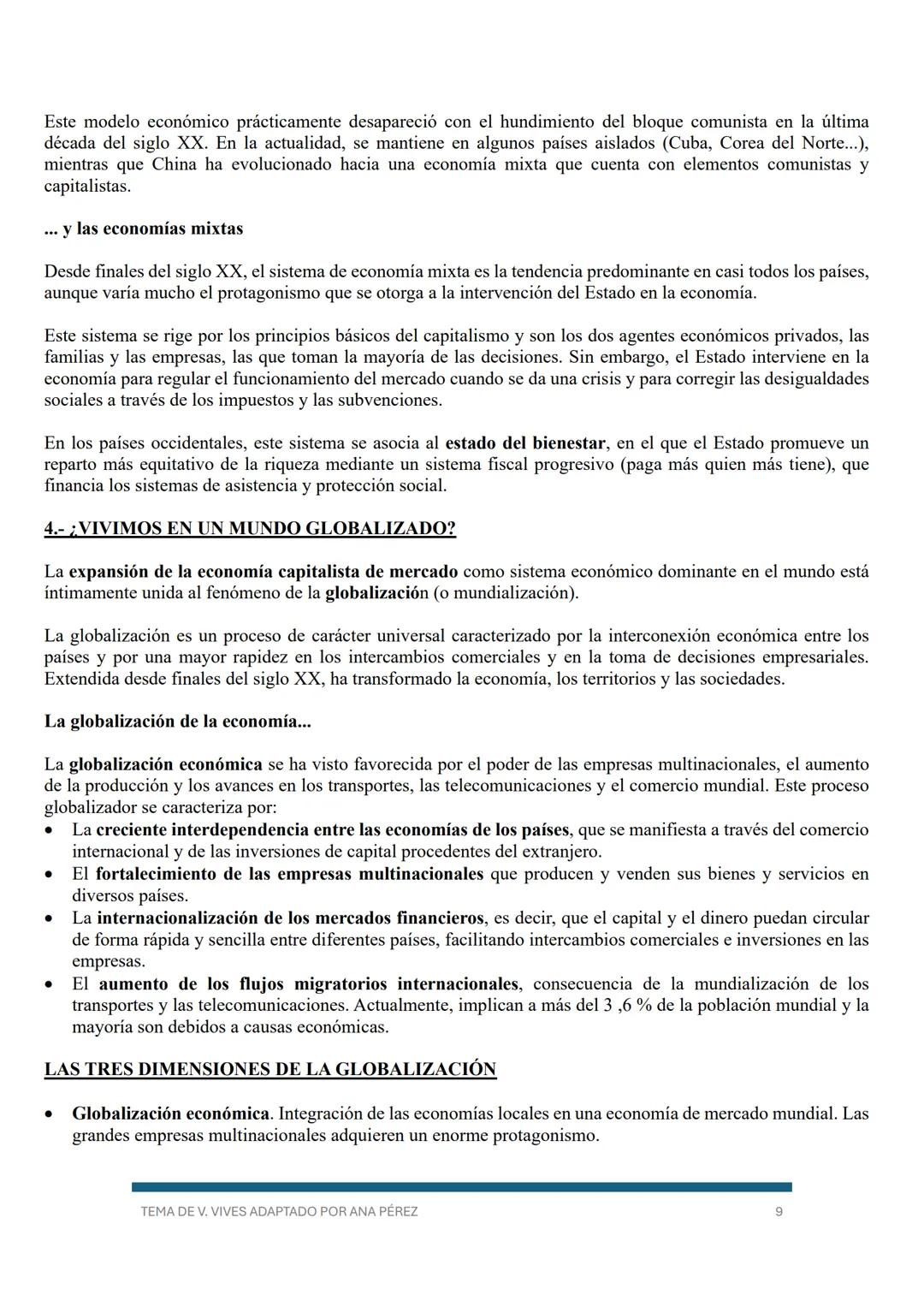 TEMA 3: LA GLOBALIZACIÓN: LA ORGANIZACIÓN ECONÓMICA DE LOS ESTADOS
Las personas tenemos necesidades y deseos a los que las diversas activida