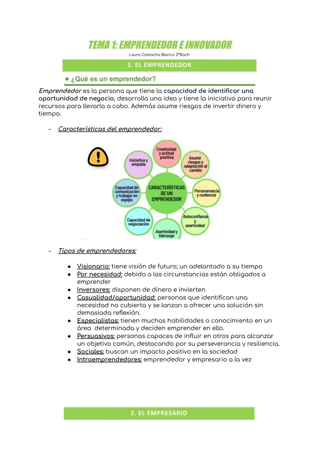 # TEMA 1: EMPRENDEDOR E INNOVADOR
Laura Camacho Blanco 2º Bach

1. EL EMPRENDEDOR

• ¿Qué es un emprendedor?

Emprendedor es la persona que 