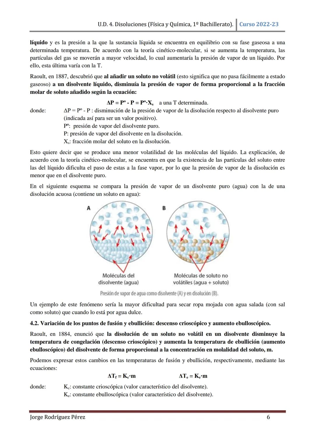 U.D. 4. Disoluciones (Física y Química, 1º Bachillerato). Curso 2022-23
TEMA 4: DISOLUCIONES.
1. DISOLUCIONES.
1.1. Conceptos básicos.
Una d