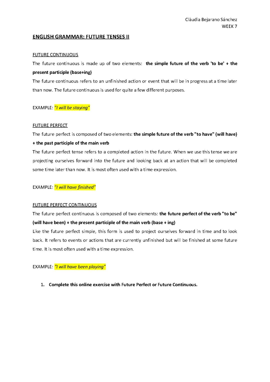 ENGLISH GRAMMAR: FUTURE TENSES II