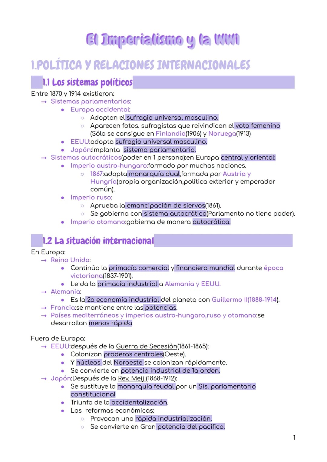 El Imperialismo y la WWI
1.POLÍTICA Y RELACIONES INTERNACIONALES
1.1 Los sistemas políticos
Entre 1870 y 1914 existieron:
→ Sistemas parlame