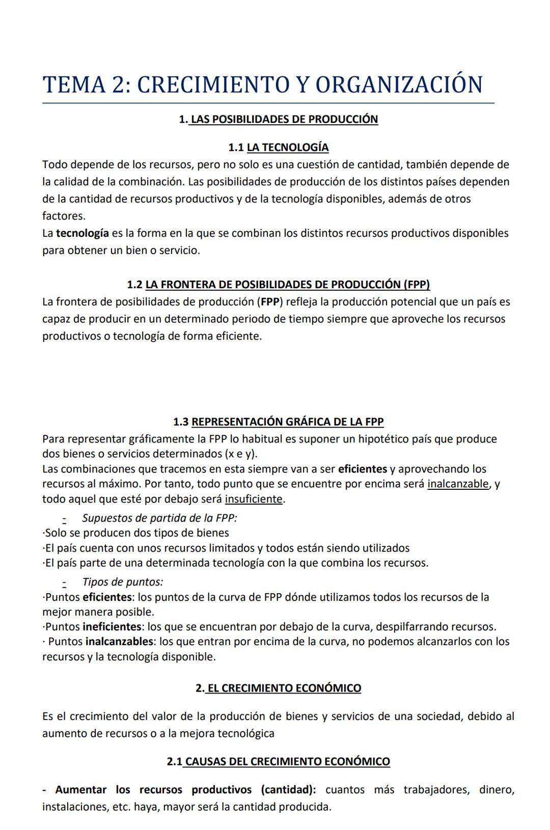 TEMA 2: CRECIMIENTO Y ORGANIZACIÓN
1. LAS POSIBILIDADES DE PRODUCCIÓN
1.1 LA TECNOLOGÍA
Todo depende de los recursos, pero no solo es una cu