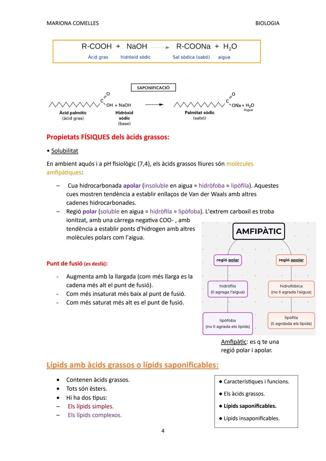 SIMPLES:
MARIONA COMELLES
BIOLOGIA
BIOLOGIA TEMA 2: LÍPIDS
Característiques i funcions:
Grup de biomolècules molt heterogeni:
• Són insolubl